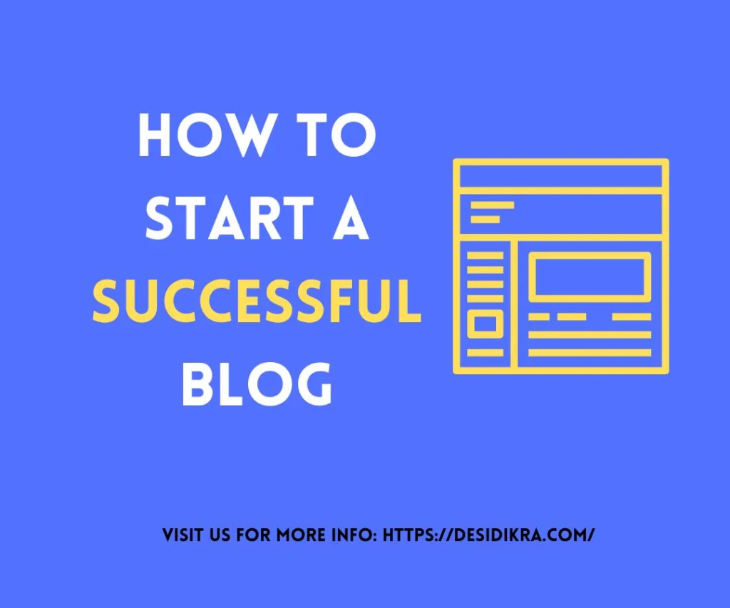How to start a successful blog