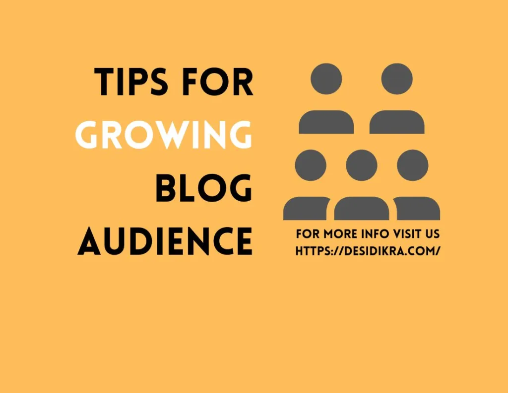 Tips for Growing Blog Audience